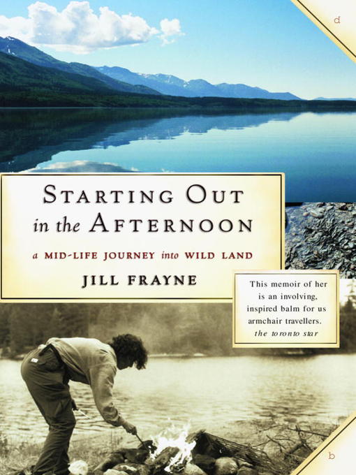 Title details for Starting Out In the Afternoon by Jill Frayne - Available
